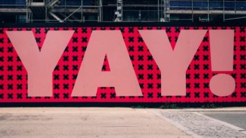 sign stating Yay!